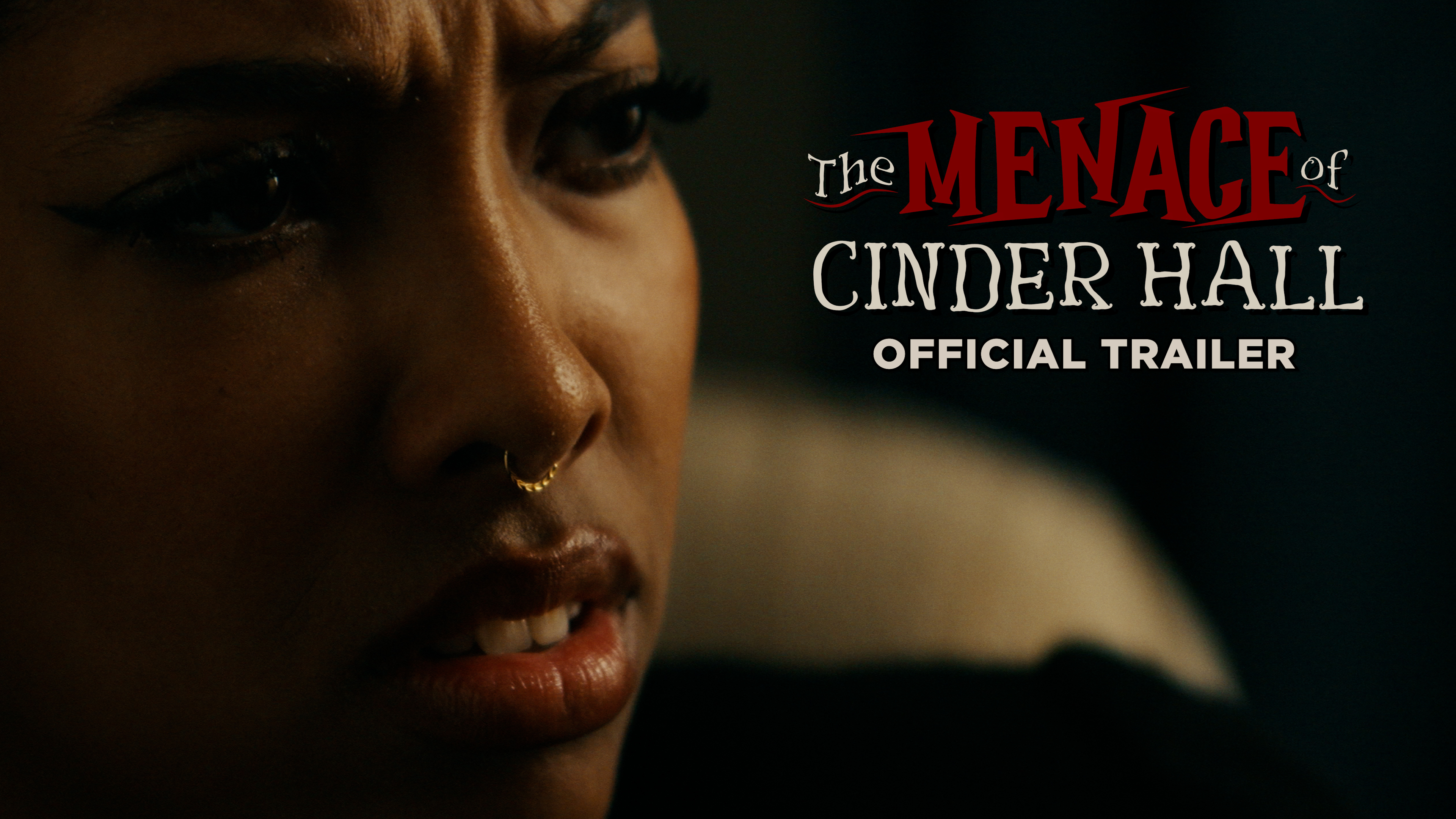 THE MENACE OF CINDER HALL OFFICIAL TRAILER